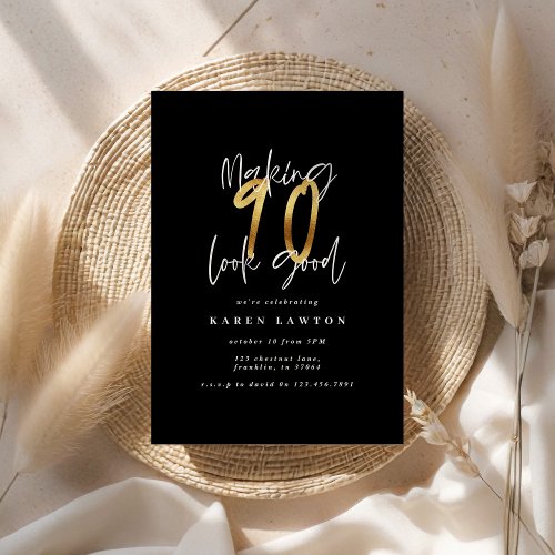 Making 90 look good gold birthday invitation