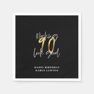 Making 90 look good gold birthday napkins