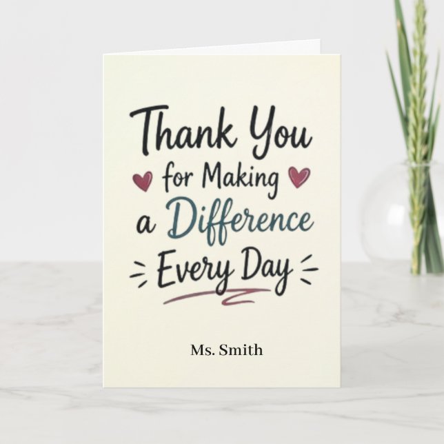 Making a Difference Every Day Personalized Card (Front)