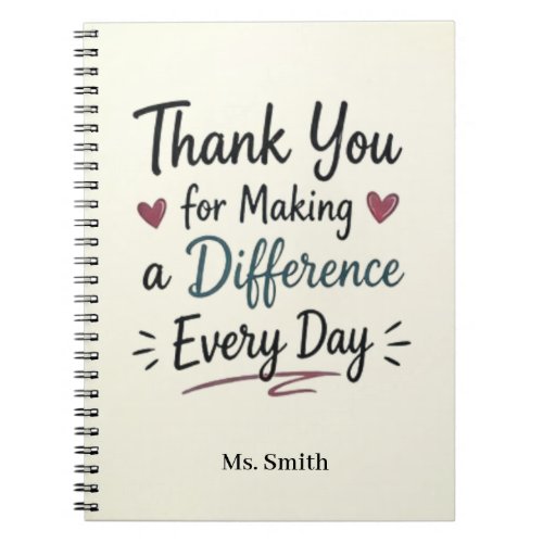 Making a Difference Every Day Personalized Notebook