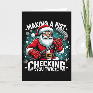 Making A Fist Checking Your Twice Santa Xmas Hocke Card