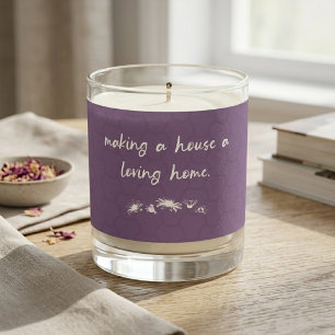 Making A House A Loving Home Foster Care Scented Candle