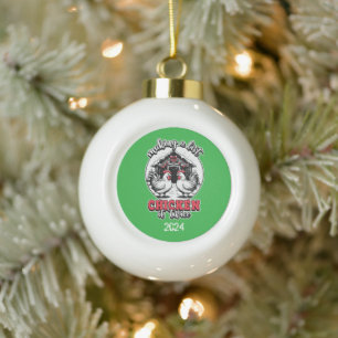 Making A List Chicken It Twice Ceramic Ball Christmas Ornament