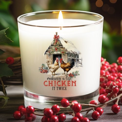 Making a List Chicken It Twice Country Christmas Scented Candle
