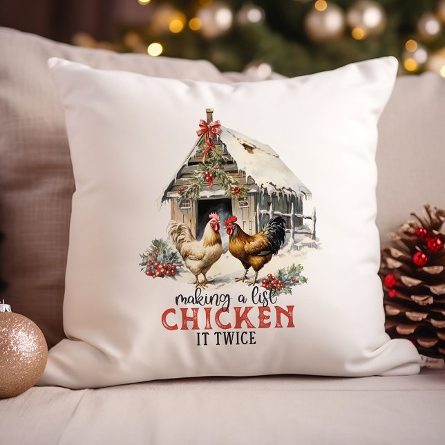 Making a List Chicken It Twice Country Christmas Throw Pillow (Creator Uploaded)