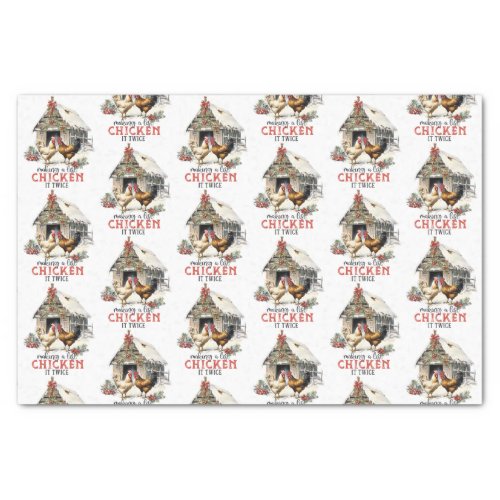 Making a List Chicken It Twice Country Christmas Tissue Paper