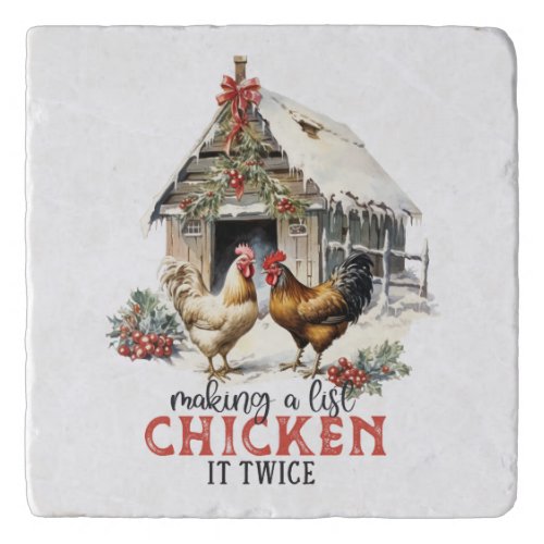Making a List Chicken It Twice Country Christmas Trivet