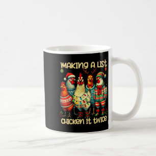 Making A List Chicken It Twice Funny Mama Chicken Coffee Mug