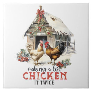"Making a list, Chicken it twice" Puns Christmas Ceramic Tile