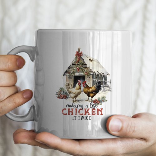 Making a list Chicken it twice Puns Christmas Coffee Mug