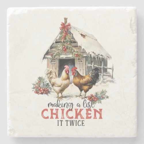 Making a list Chicken it twice Puns Christmas Stone Coaster