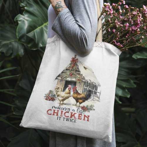Making a list Chicken it twice Puns Christmas Tote Bag