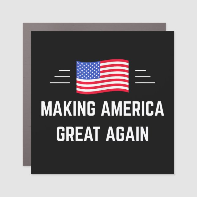 Making America Great Again Car Magnet (Front)