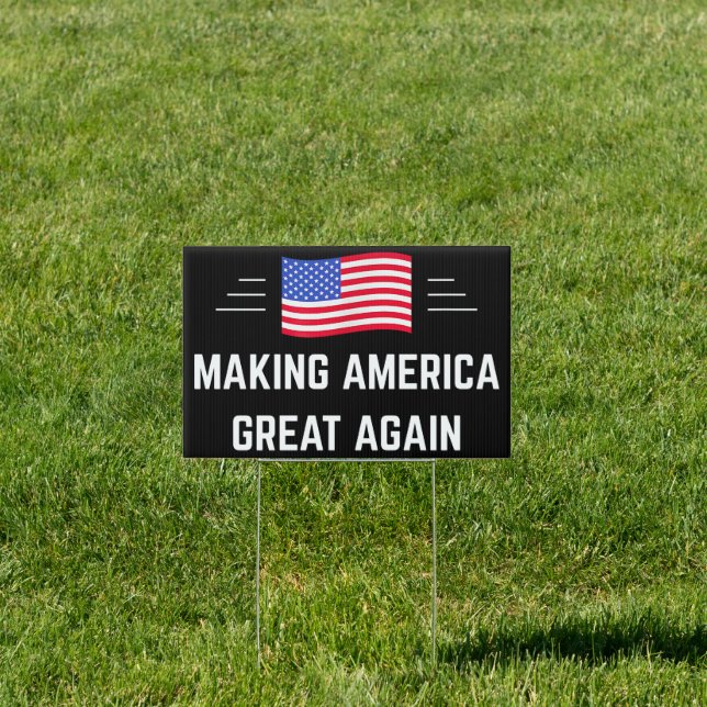 Making America Great Again Sign (Insitu)