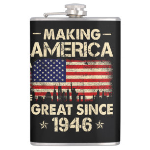 Making America Great Since 1946 Retro 76th Birthda Flask