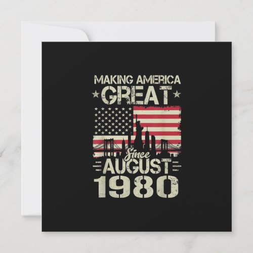Making America Great Since August Birthday Gift 19 Invitation