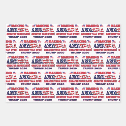 Making America Greater than Ever Trump 2020 Wrapping Paper Sheets