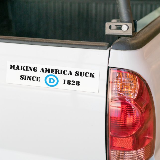 Making America Suck Bumper Sticker (On Truck)