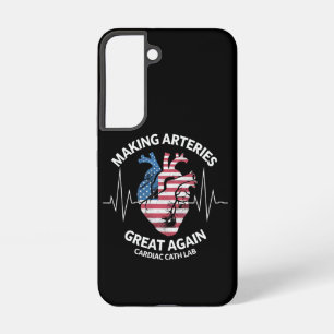 Making Arteries Great Again Cardiac Cath Lab  Samsung Galaxy S22 Case