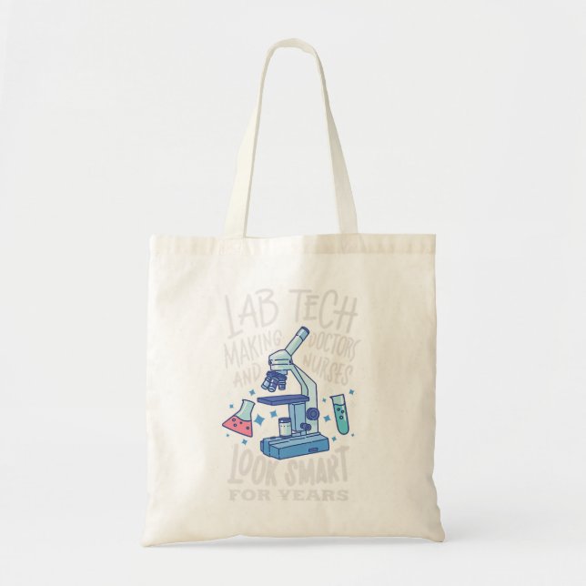 Making Doctors And Nurses Lab Tech Laboratory Tech Tote Bag (Front)