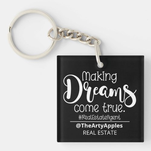 making dreams come true real estate agent promo to keychain