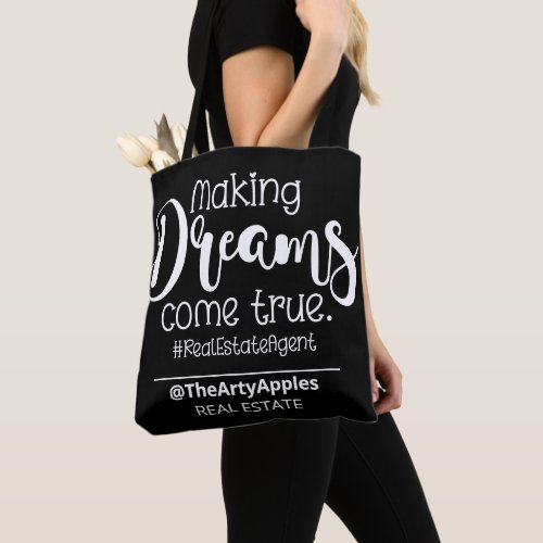 making dreams come true real estate agent promo tote bag