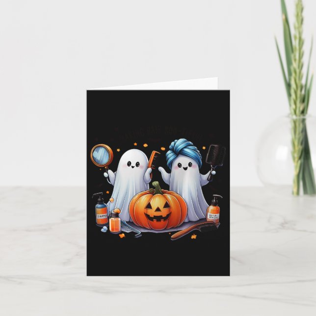 Making Hair Bootiful Halloween Hair Stylist Ghost  Card (Front)