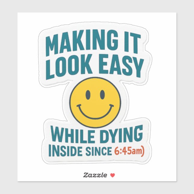 Making It Look Easy- Funny Nurse Vinyl Sticker (Sheet)
