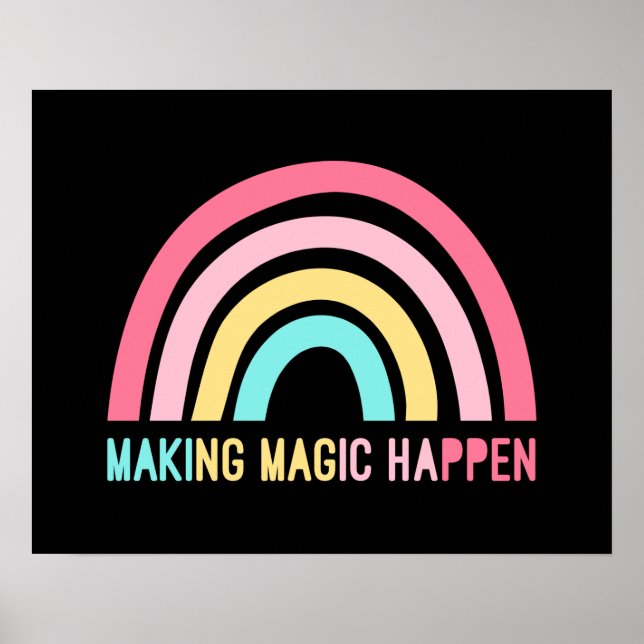Making Magic Happen Poster (Front)