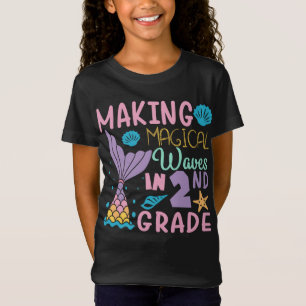 Making Magical Waves In 2nd Grade Back To School T-Shirt