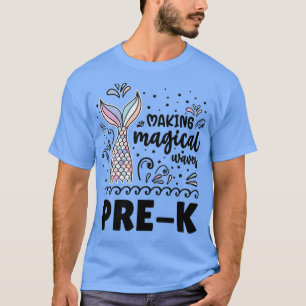 Making Magical Waves Kindergarten T-Shirt