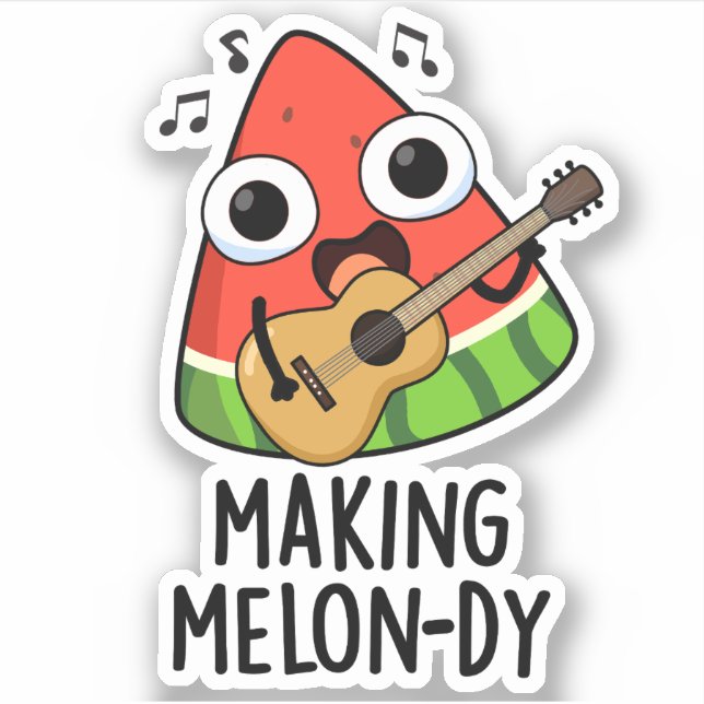 Making Melon-dy Funny Melon Pun  Sticker (Front)