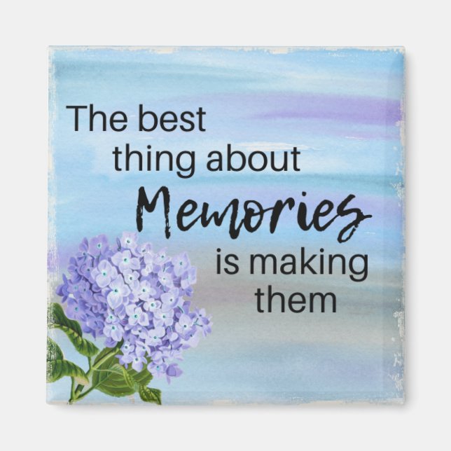 Making Memories Magnet (Front)