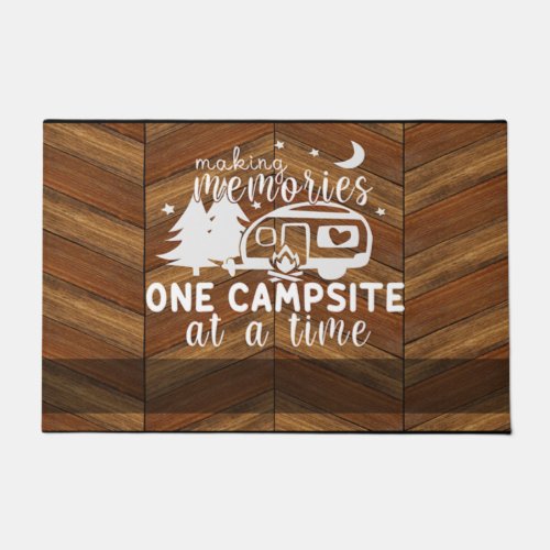 Making Memories One Campsite At A Time Doormat