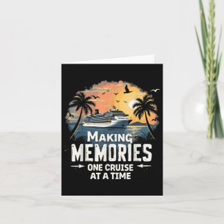 Making Memories One Cruise At A Time Family Cruise Card