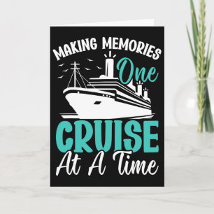 Making Memories One Cruise At A Time Voyage Card