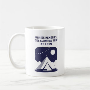 Making Memories One Glamping Trip At A Time Coffee Mug