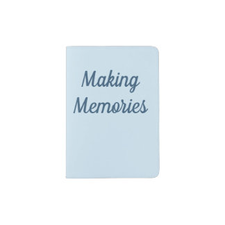 Making Memories Passport Holder