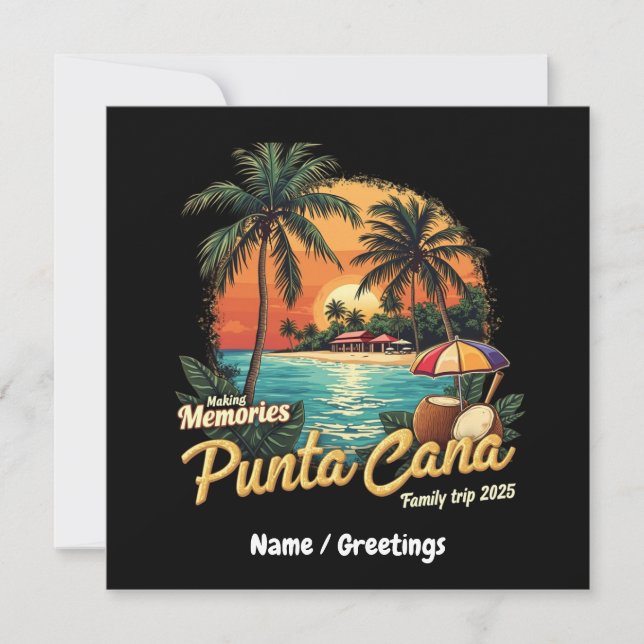  Making Memories Punta Cana Family Trip 2025  Invitation (Front)