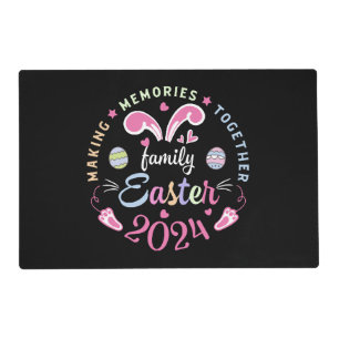 Making memories together Easter family 2024 Placemat