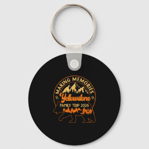Making memories yellowstone family trip 2026 road keychain