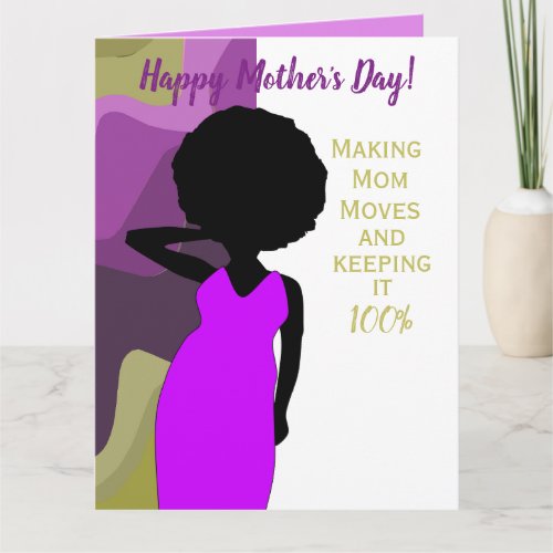 Making Mom Moves African American Mothers Day Card