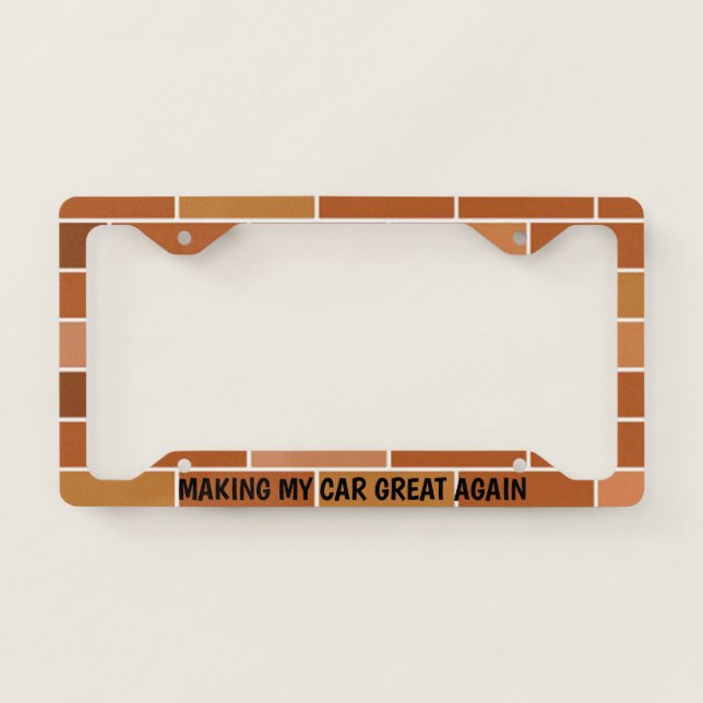 Making My Car Great Again License Plate Frame (Front)