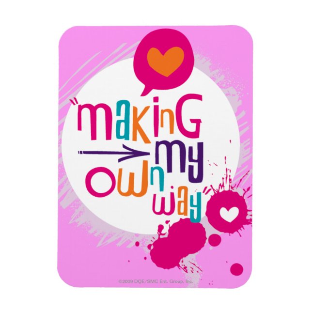 Making My Own Way Magnet (Vertical)