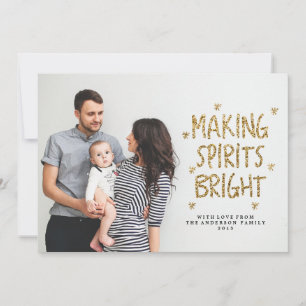 MAKING SPIRITS BRIGHT  Christmas Holiday Card