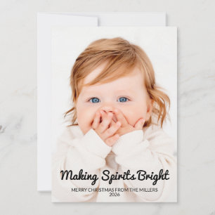 Making Spirits Bright Cute 2 Photo Christmas Card