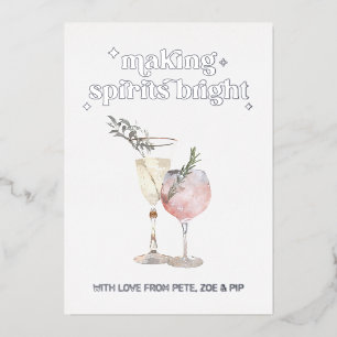 Making Spirits Bright Elegant Cocktail Foil Holiday Card