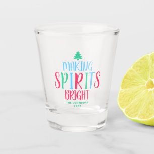 Making Spirits Bright Festive Xmas Holiday Shot Glass