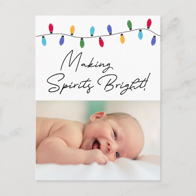 Making Spirits Bright Holiday Baby Photo Postcard (Front)