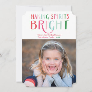 Making Spirits Bright Multi Color Holiday Photo